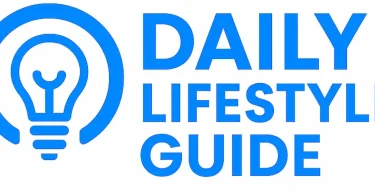 daily lifestyle guides