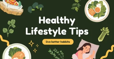 healthy lifestyle tips