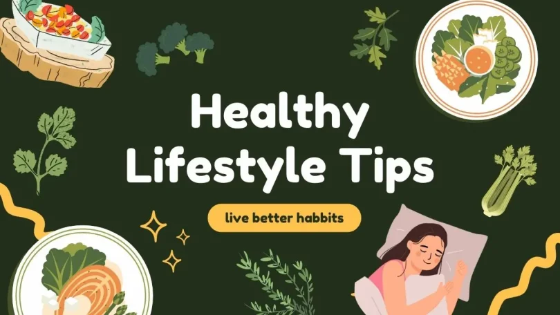 healthy lifestyle tips