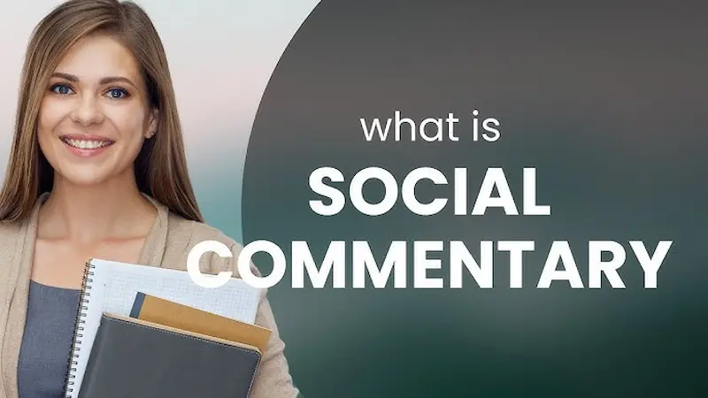 what exactly are social commentary articles